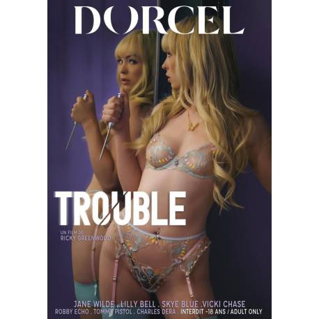 Trouble